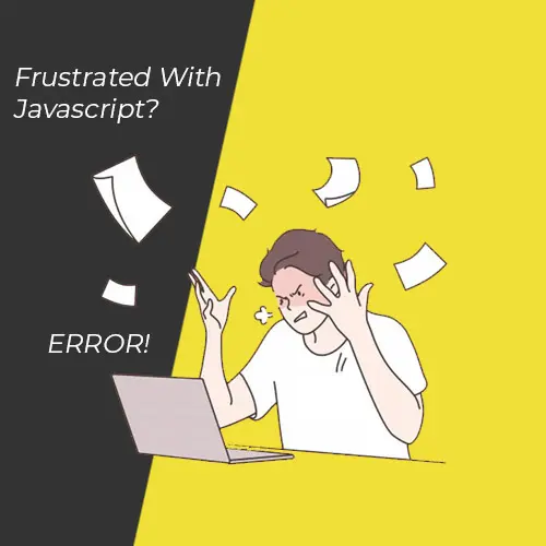 frustrated with javascript revised